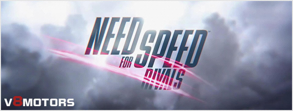 Need for Speed Rivals Trailer